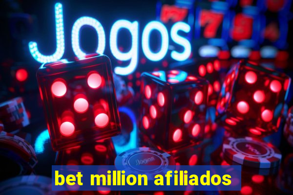 bet million afiliados